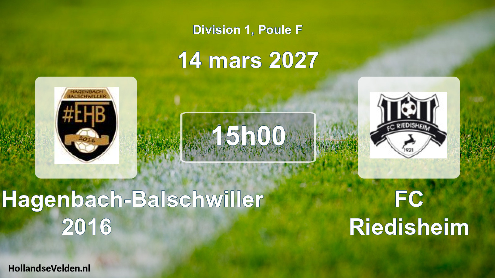 Scheduled Match: Entente Hagenbach-Balschwiller 2016 - FC Riedisheim (14 March 2027)