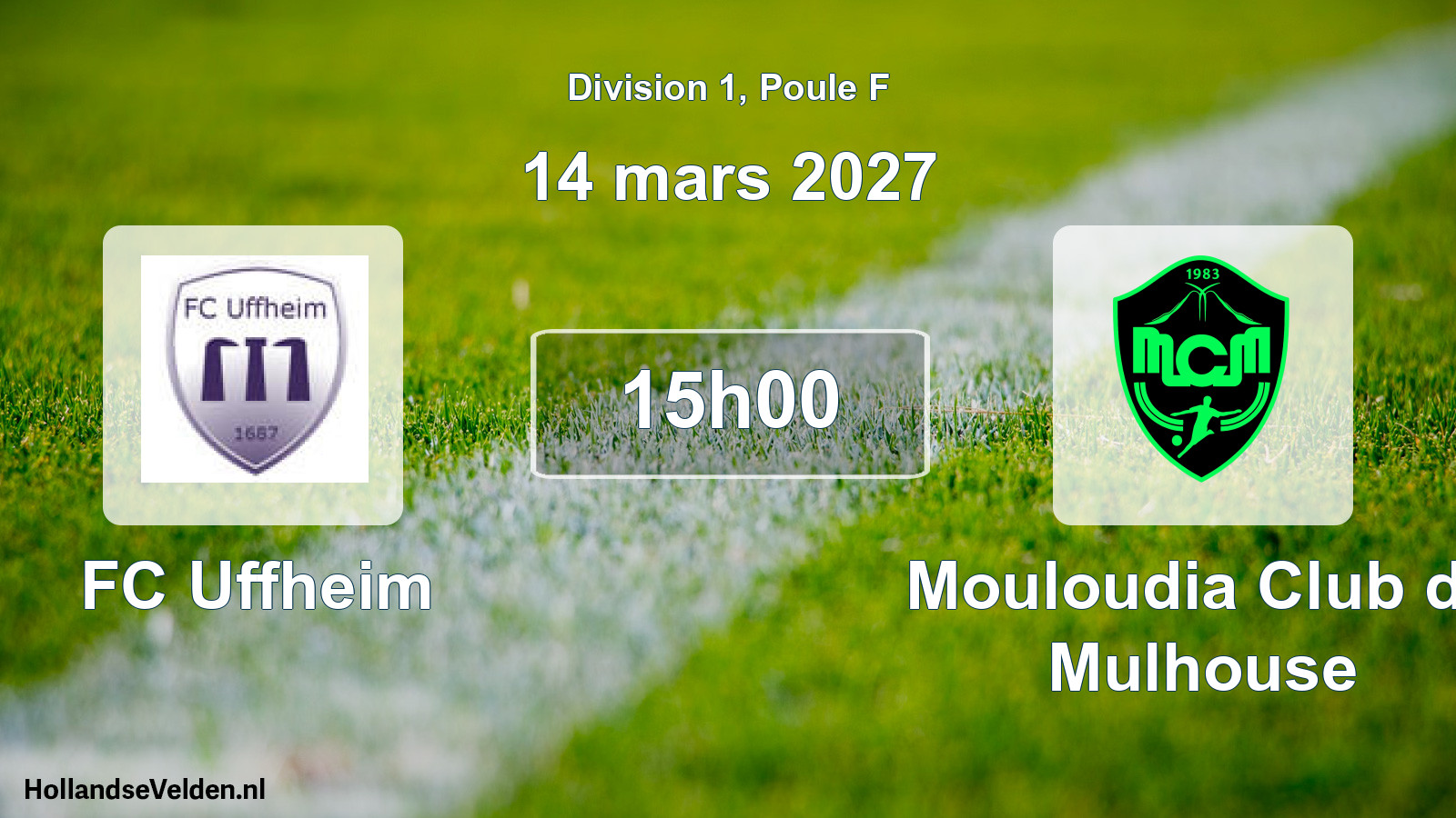 Scheduled Match: FC Uffheim - Mouloudia Club de Mulhouse (14 March 2027)