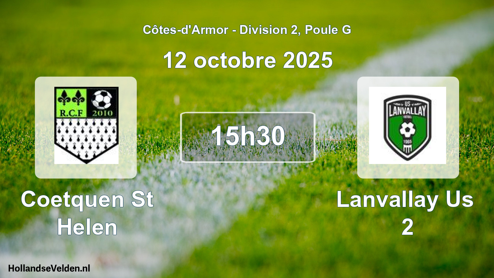 Scheduled Match: Coetquen St Helen - Lanvallay Us 2 (12 October 2025)