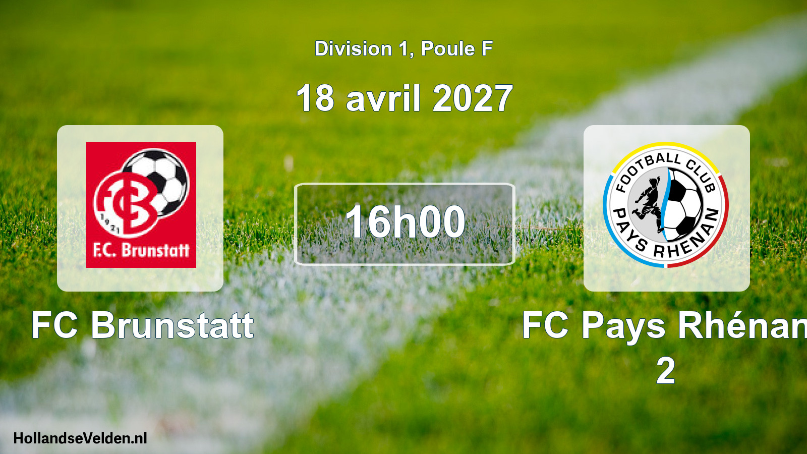 Scheduled Match: FC Brunstatt - FC Pays Rhénan 2 (18 April 2027)