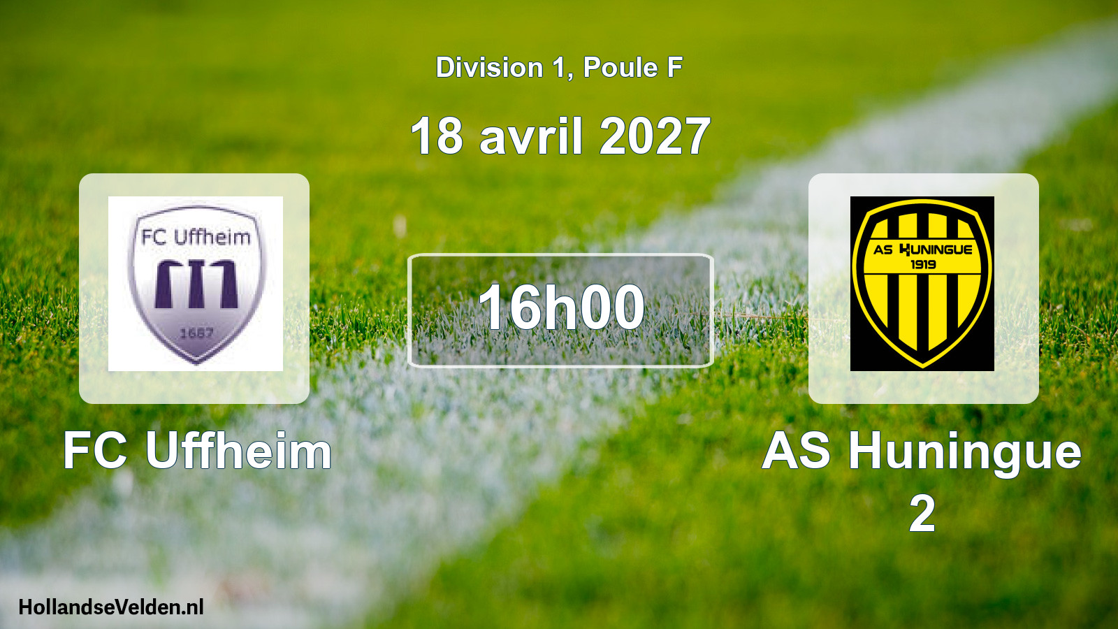 Scheduled Match: FC Uffheim - AS Huningue 2 (18 April 2027)