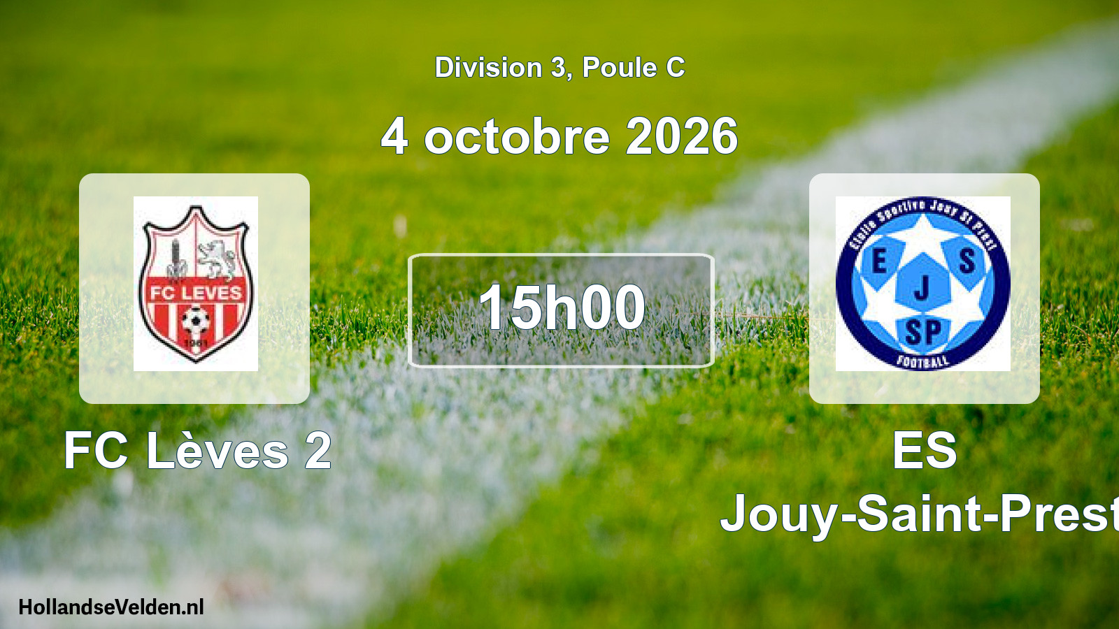 Scheduled Match: FC Lèves 2 - ES Jouy-Saint-Prest (4 October 2026)