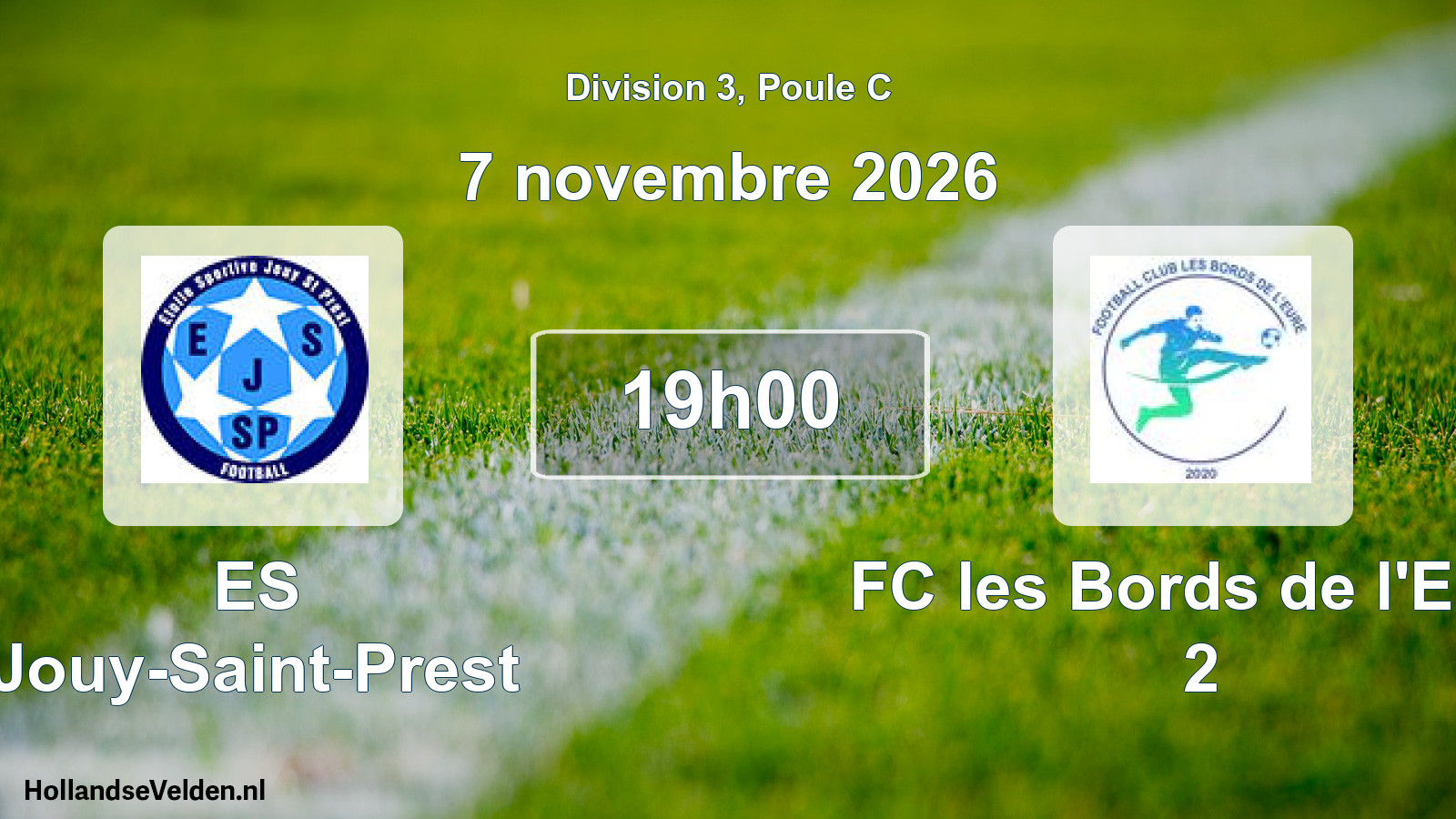 Scheduled Match: ES Jouy-Saint-Prest - FC les Bords de l'Eure 2 (7 November 2026)