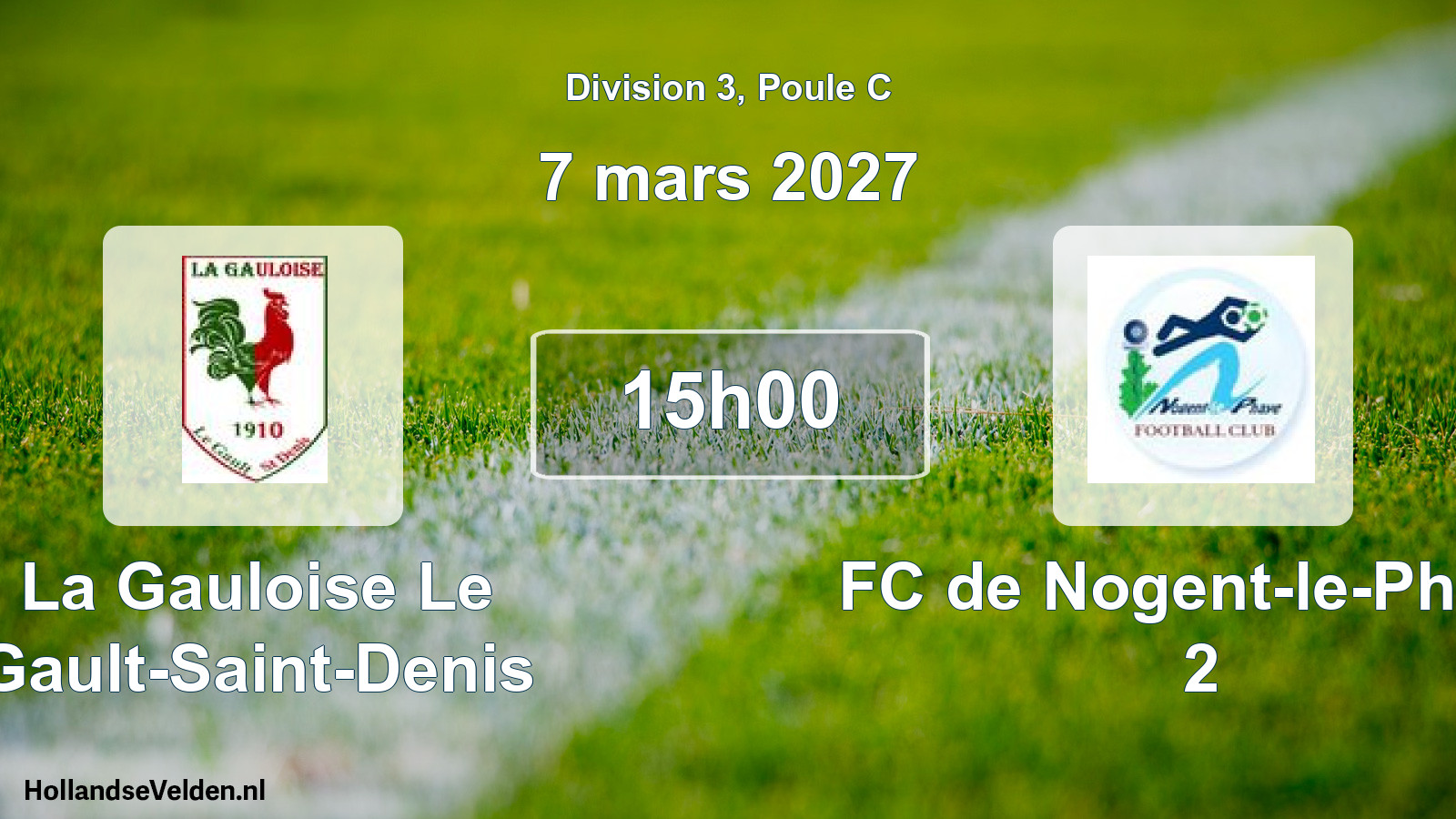 Scheduled Match: La Gauloise Le Gault-Saint-Denis - FC de Nogent-le-Phaye 2 (7 March 2027)