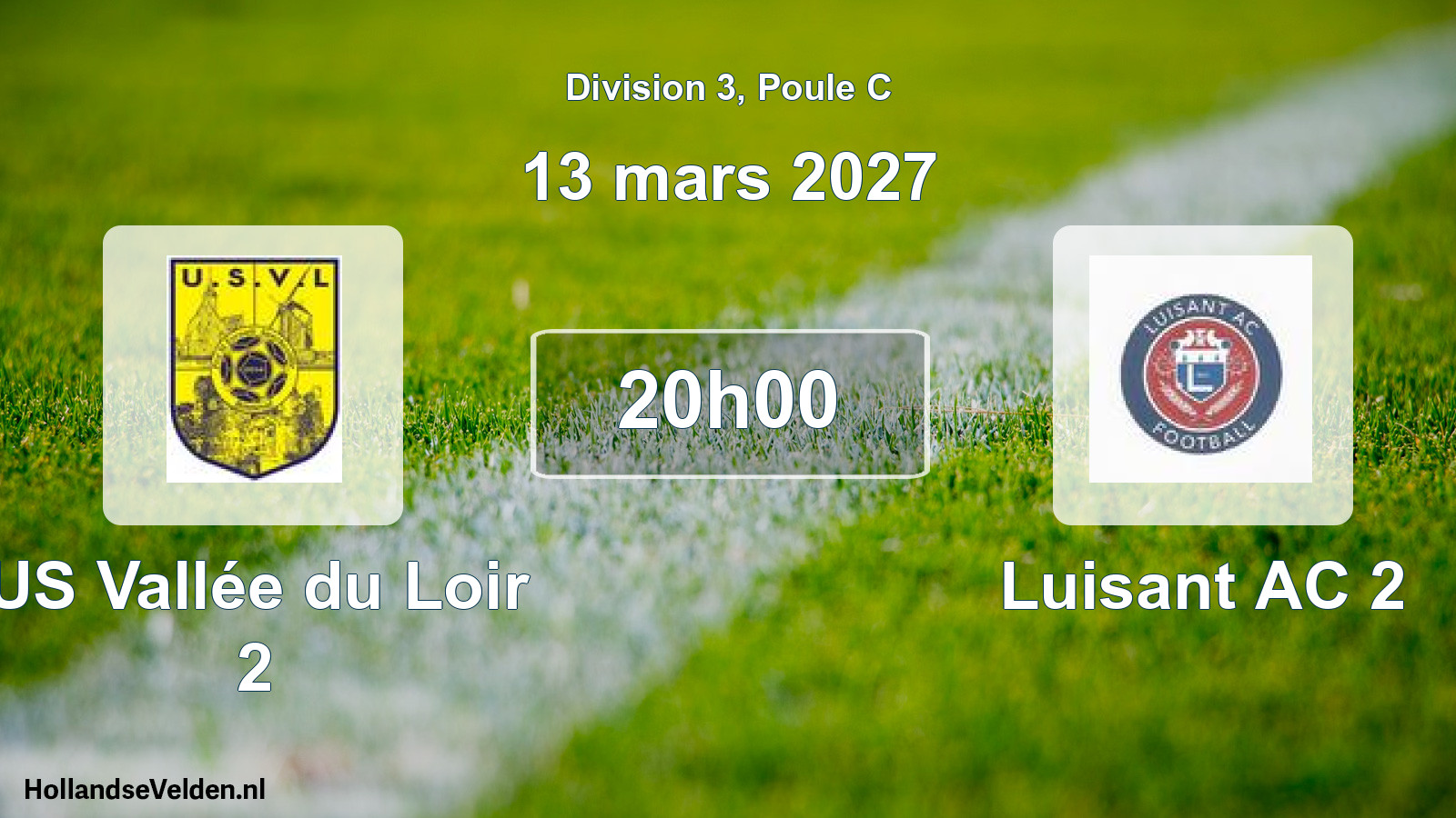 Scheduled Match: US Vallée du Loir 2 - Luisant AC 2 (13 March 2027)