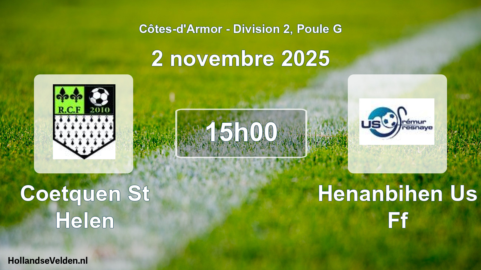 Scheduled Match: Coetquen St Helen - Henanbihen Us Ff (2 November 2025)