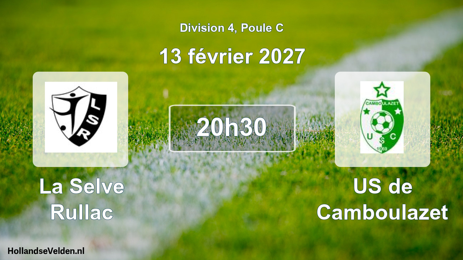 Scheduled Match: La Selve Rullac - US de Camboulazet (13 February 2027)