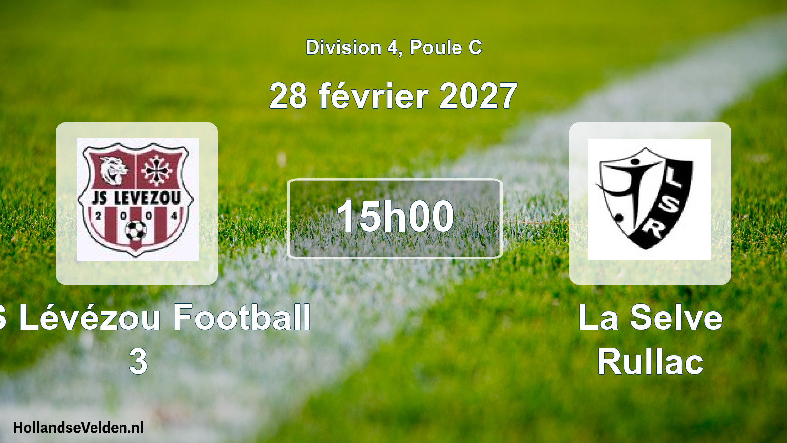 Scheduled Match: JS Lévézou Football 3 - La Selve Rullac (28 February 2027)