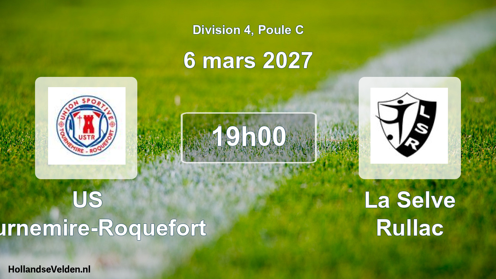 Scheduled Match: US Tournemire-Roquefort - La Selve Rullac (6 March 2027)
