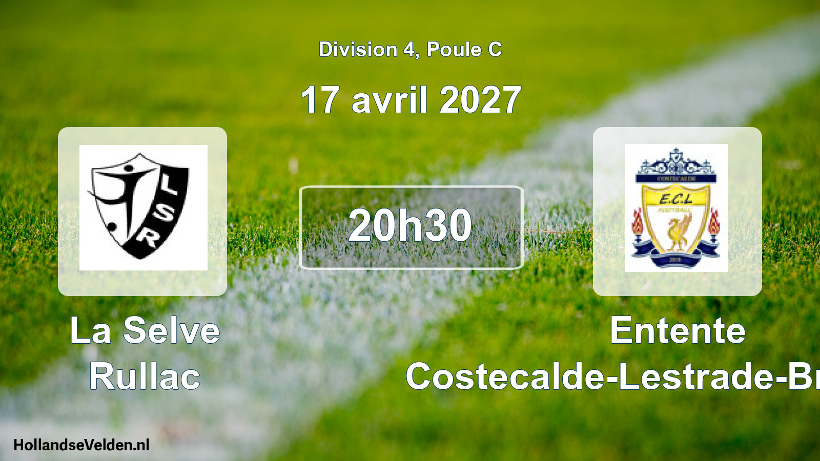Match programmé: La Selve Rullac - Entente Costecalde-Lestrade-Broquiès (17 avril 2027)