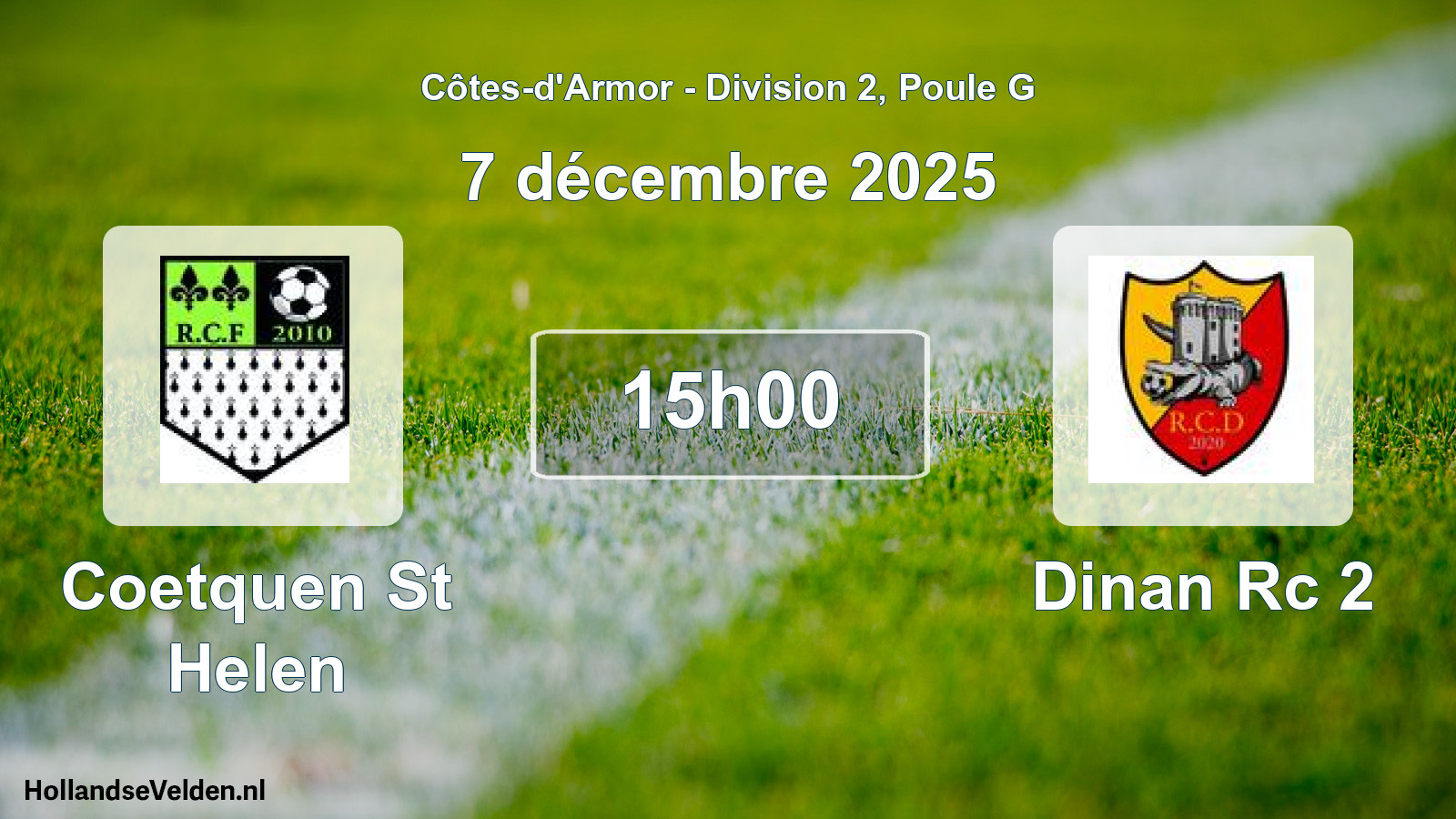 Geplande wedstrijd: Coetquen St Helen - Dinan Rc 2 (7 décembre 2025)