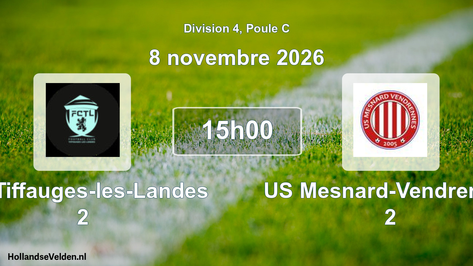Match programmé: FC Tiffauges-les-Landes 2 - US Mesnard-Vendrennes 2 (8 novembre 2026)