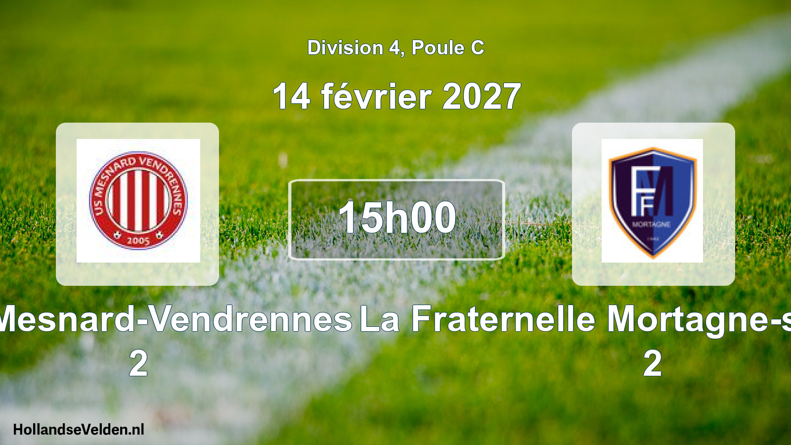 Match programmé: US Mesnard-Vendrennes 2 - La Fraternelle Mortagne-sur-Sèvre 2 (14 février 2027)