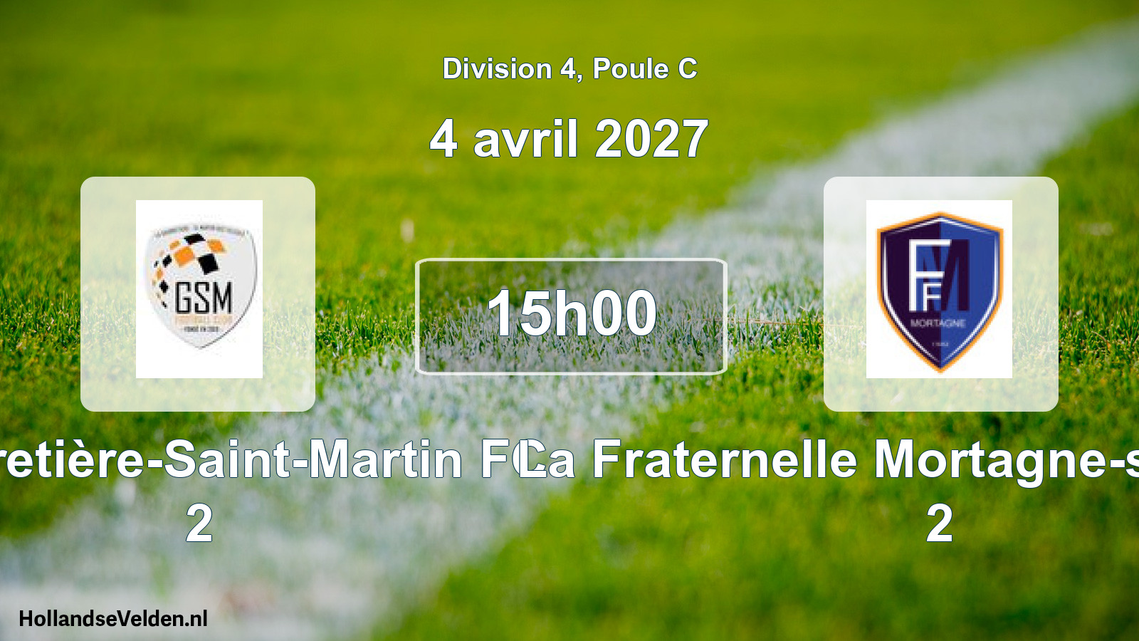 Scheduled Match: Gaubretière-Saint-Martin FC 2 - La Fraternelle Mortagne-sur-Sèvre 2 (4 April 2027)