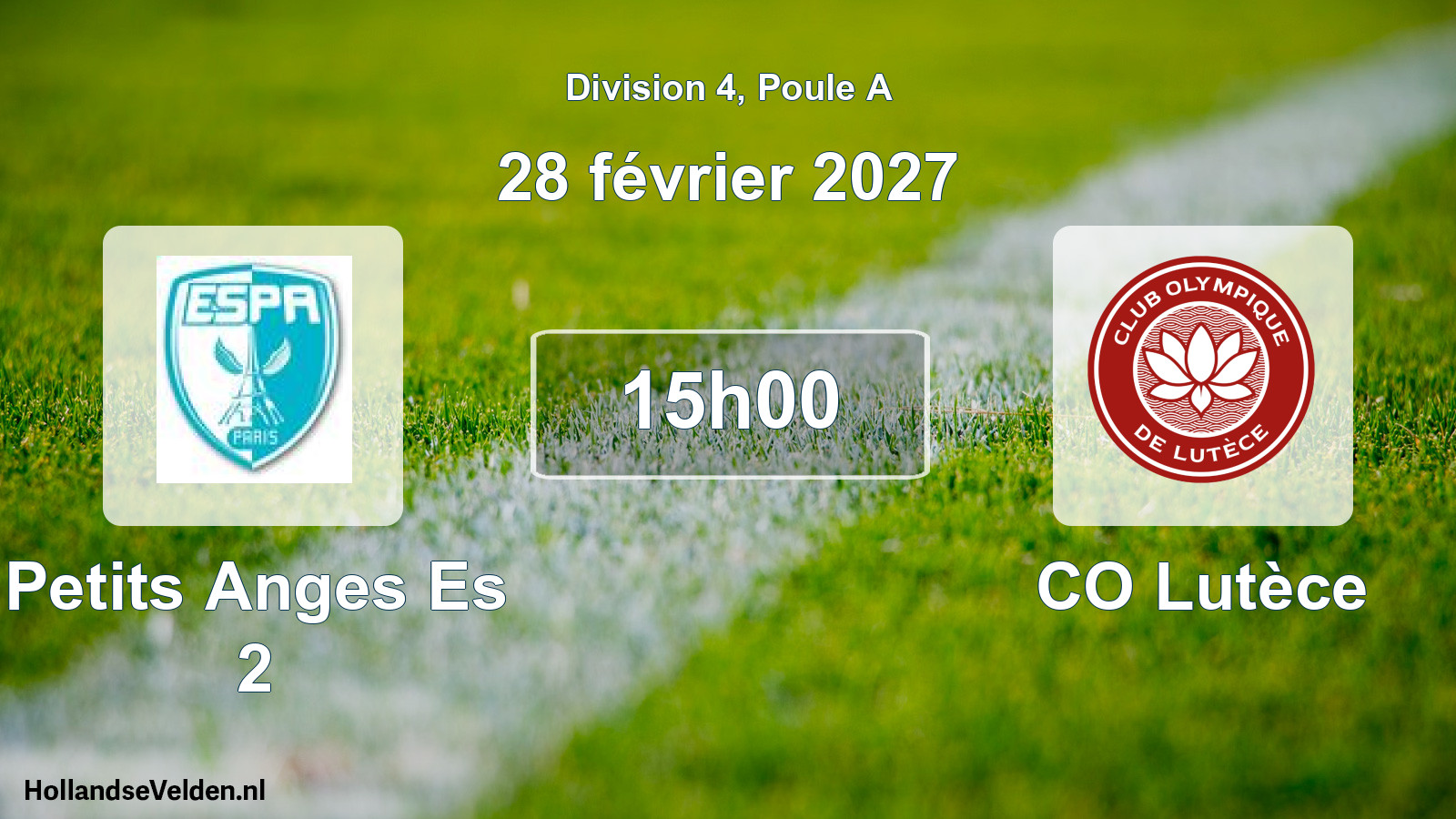 Scheduled Match: Petits Anges Es 2 - CO Lutèce (28 February 2027)