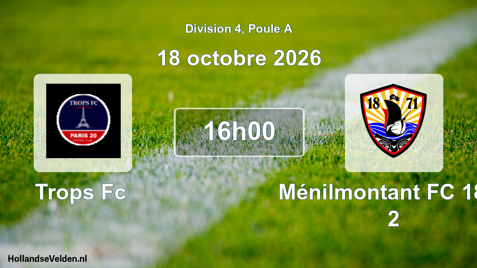 Scheduled Match: Trops Fc - Ménilmontant FC 1871 2 (18 October 2026)