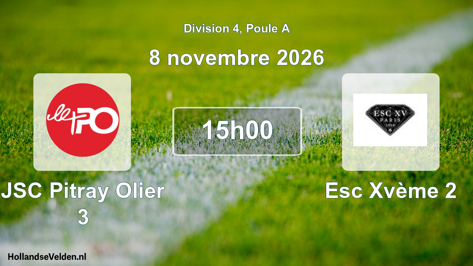 Match programmé: JSC Pitray Olier 3 - Esc Xvème 2 (8 novembre 2026)