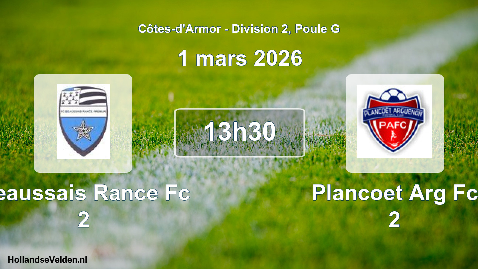 Geplande wedstrijd: Beaussais Rance Fc 2 - Plancoet Arg Fc 2 (1 maart 2026)