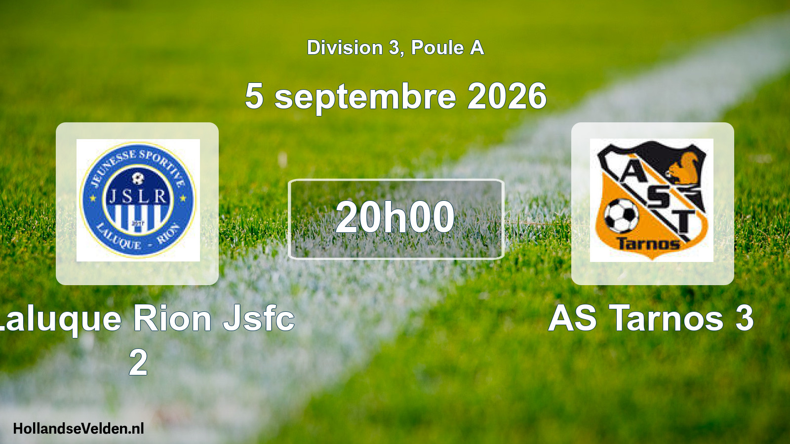Scheduled Match: Laluque Rion Jsfc 2 - AS Tarnos 3 (5 September 2026)
