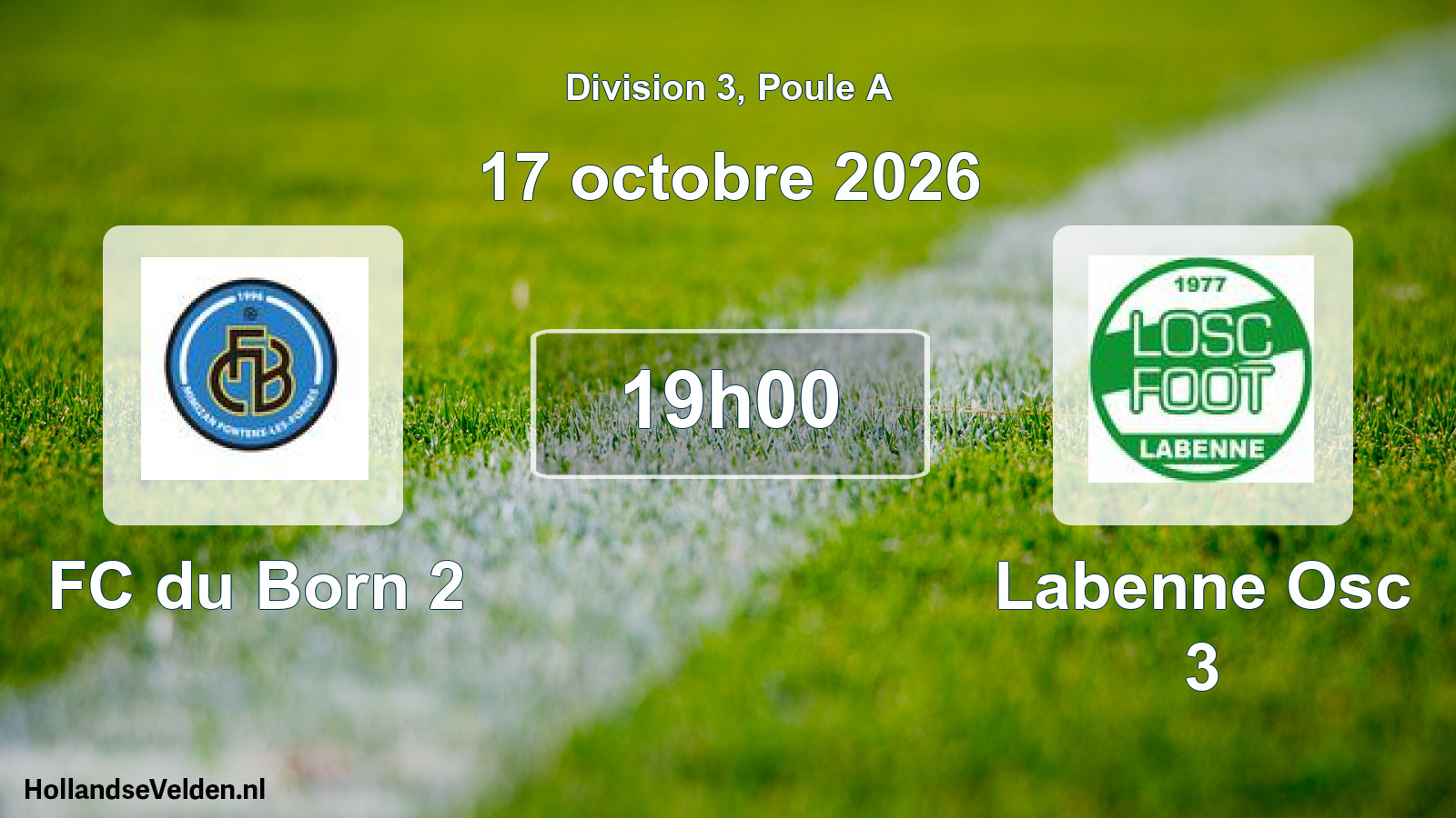 Geplande wedstrijd: FC du Born 2 - Labenne Osc 3 (17 oktober 2026)