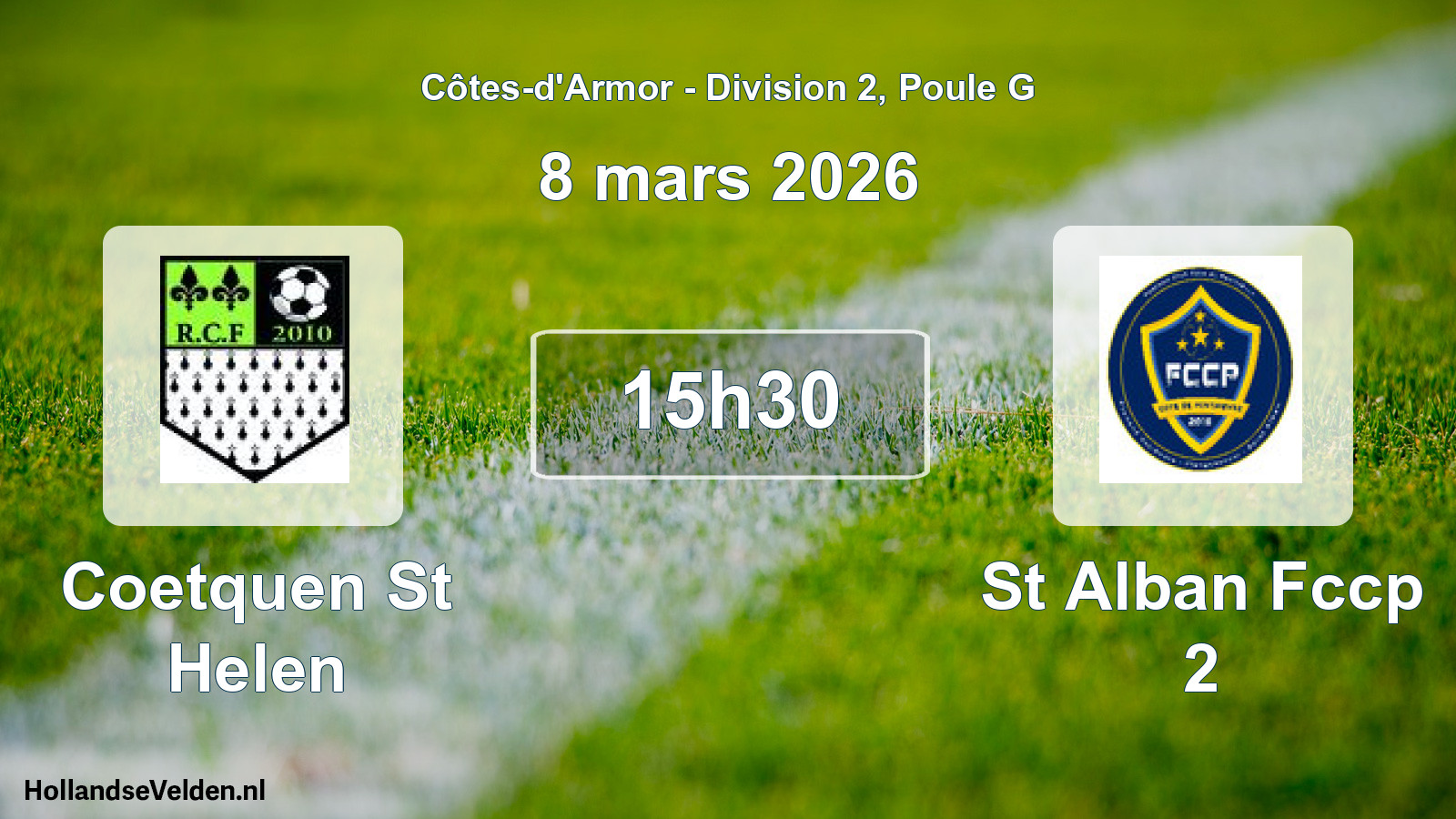 Geplande wedstrijd: Coetquen St Helen - St Alban Fccp 2 (8 mars 2026)