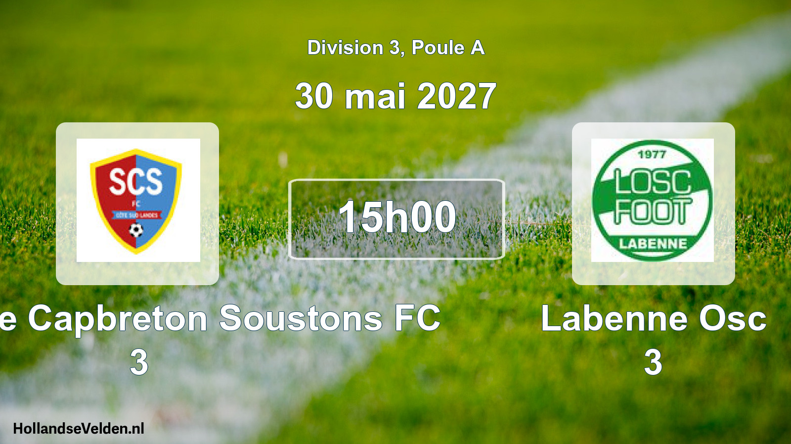 Scheduled Match: Seignosse Capbreton Soustons FC 3 - Labenne Osc 3 (30 May 2027)