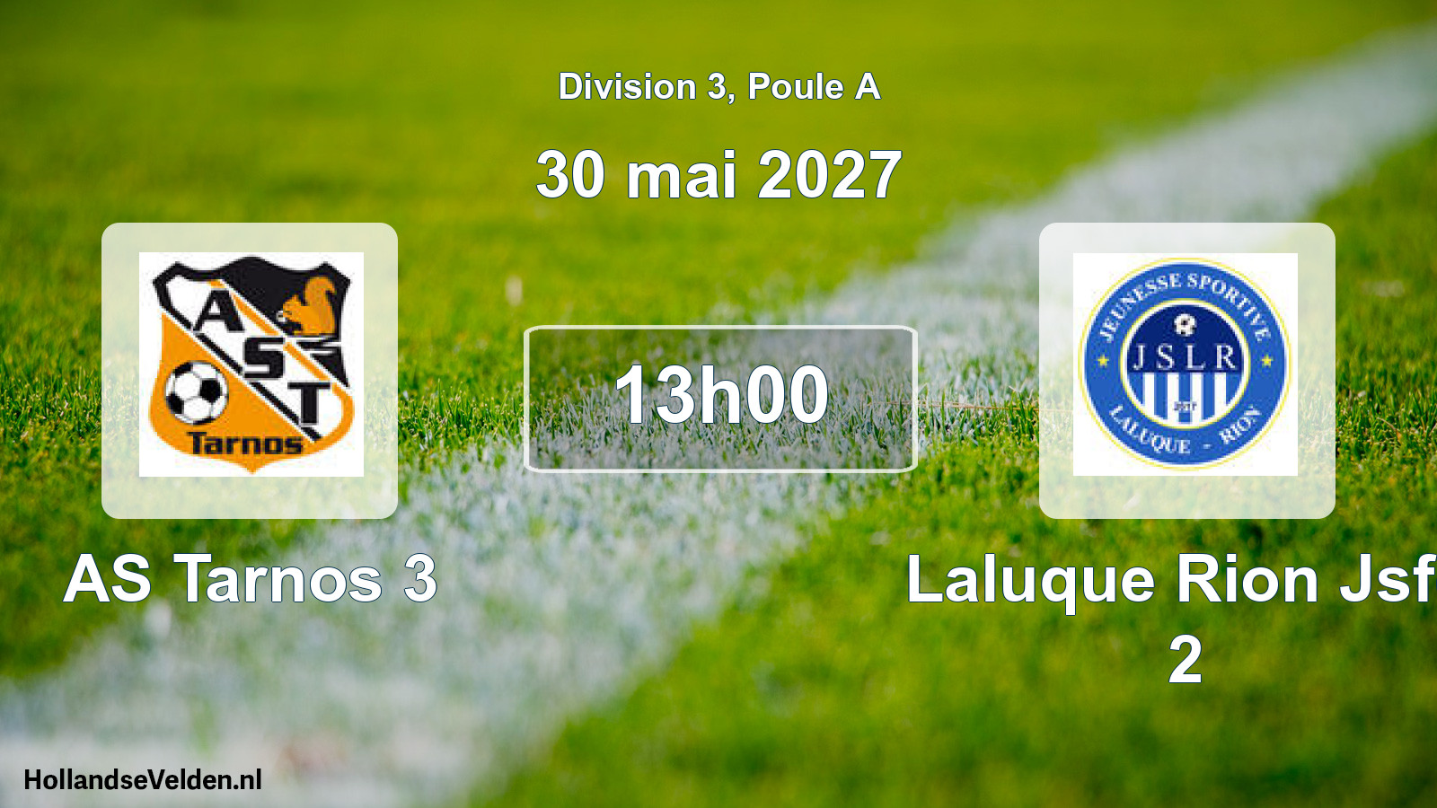Match programmé: AS Tarnos 3 - Laluque Rion Jsfc 2 (30 mai 2027)