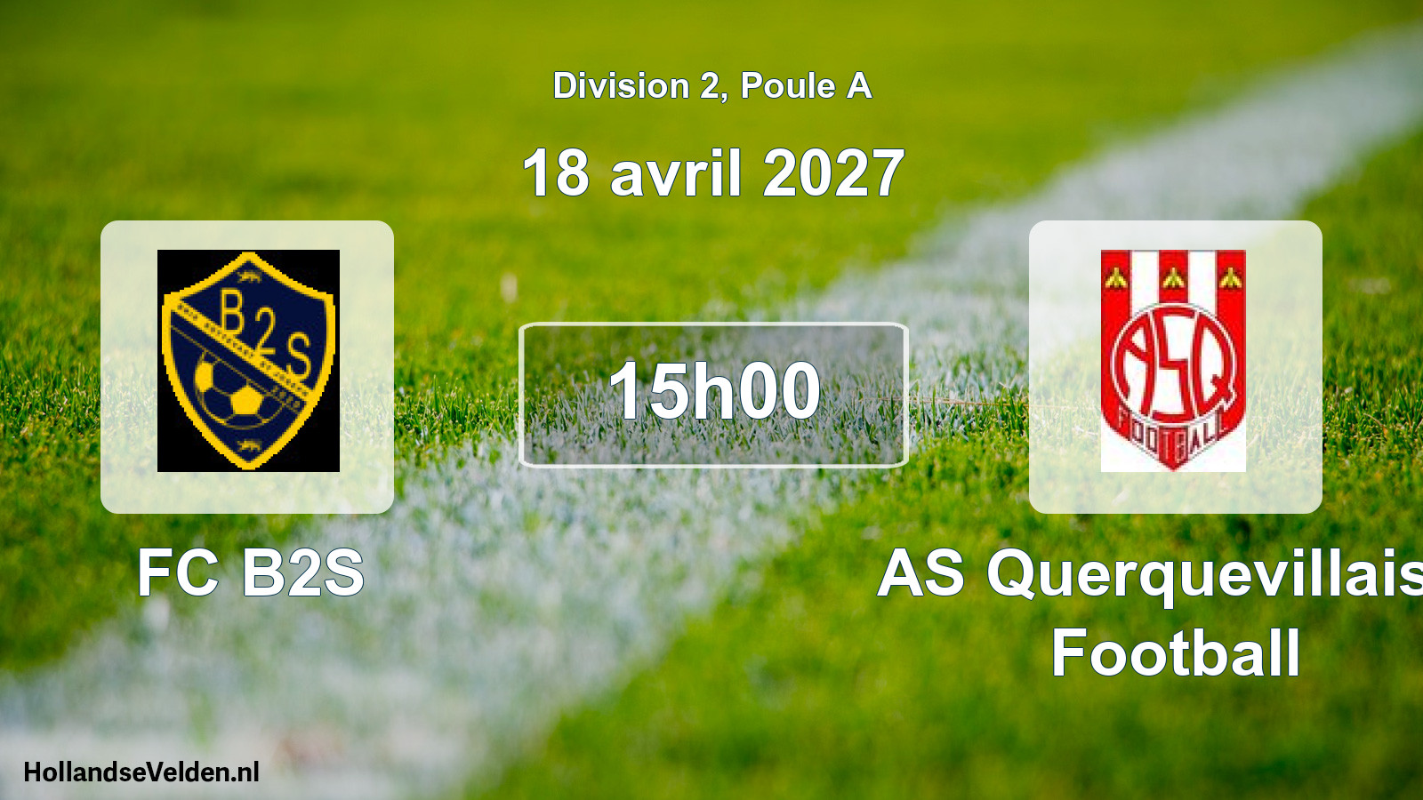 Match programmé: FC B2S - AS Querquevillaise Football (18 avril 2027)