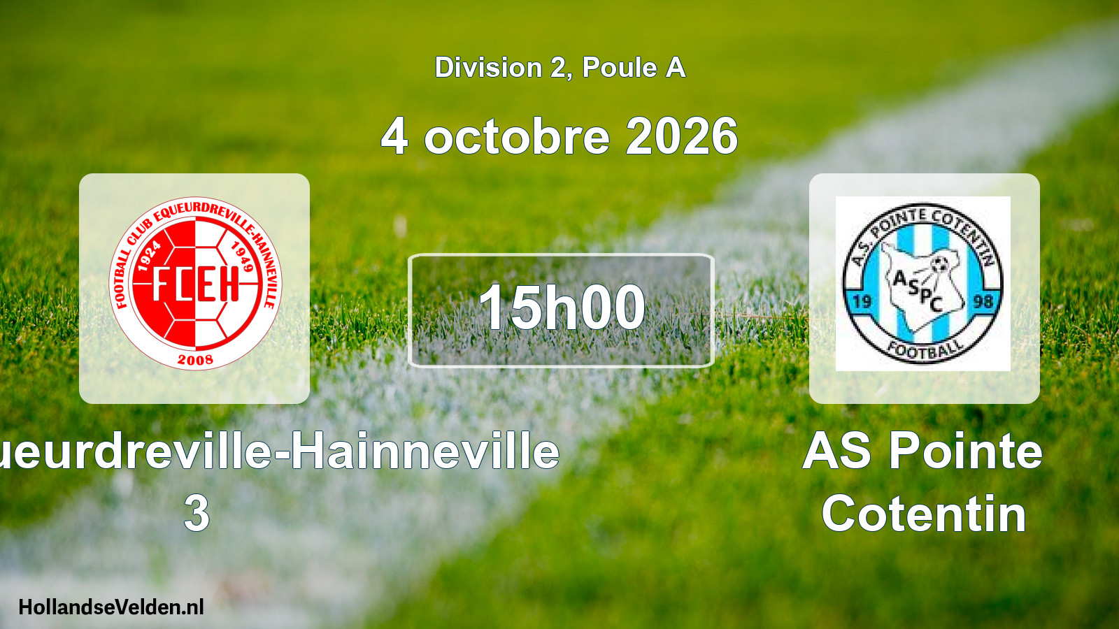 Match programmé: FC Équeurdreville-Hainneville 3 - AS Pointe Cotentin (4 octobre 2026)
