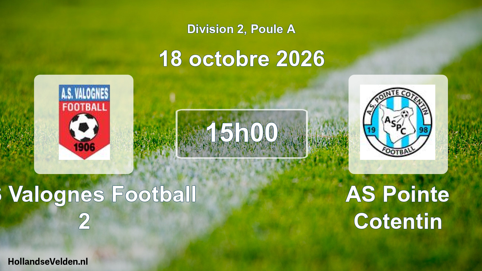 Scheduled Match: AS Valognes Football 2 - AS Pointe Cotentin (17 October 2026)