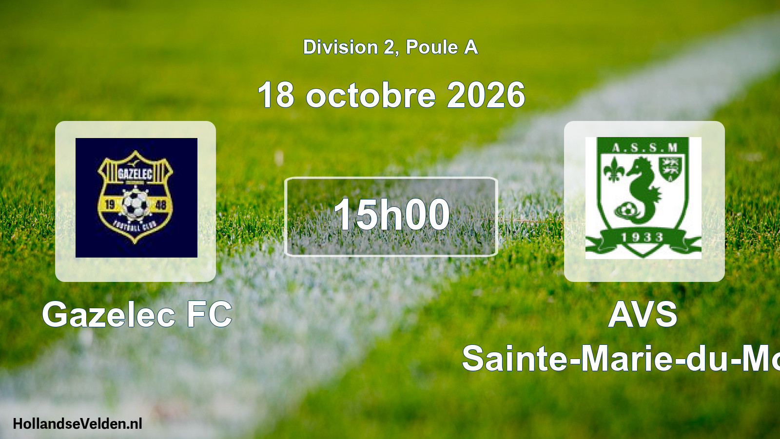 Match programmé: Gazelec FC - AVS Sainte-Marie-du-Mont (18 octobre 2026)