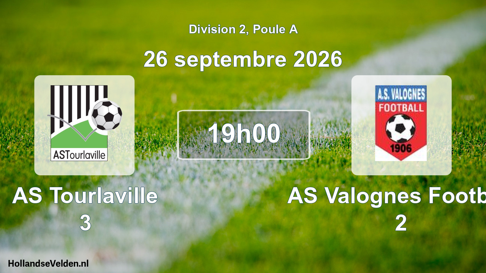 Scheduled Match: AS Tourlaville 3 - AS Valognes Football 2 (26 September 2026)