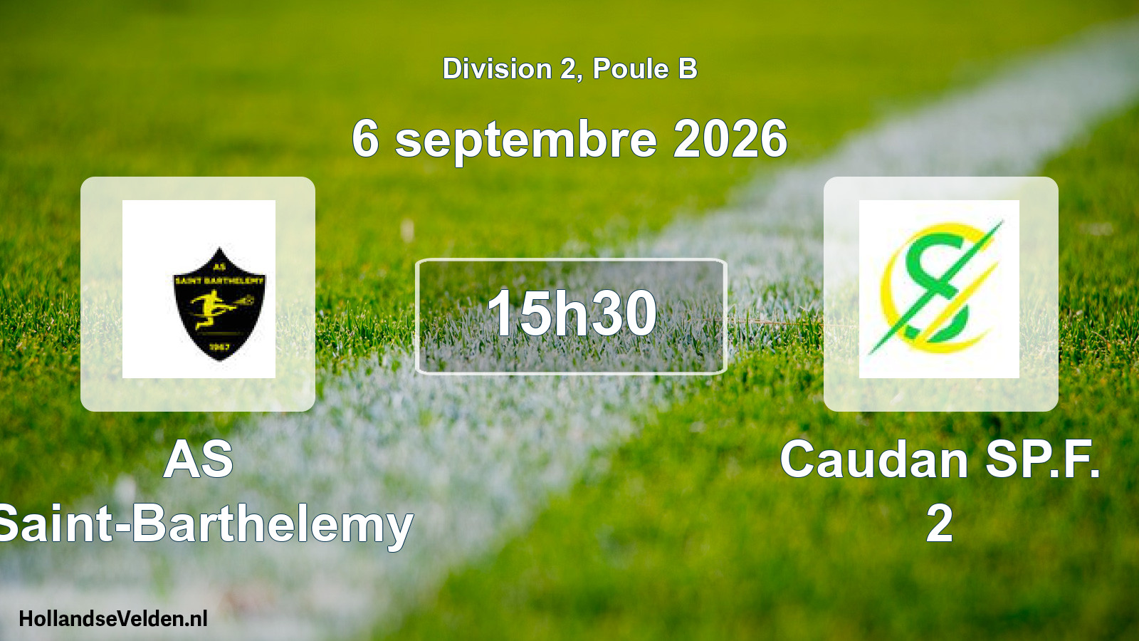 Scheduled Match: AS Saint-Barthelemy - Caudan SP.F. 2 (6 September 2026)