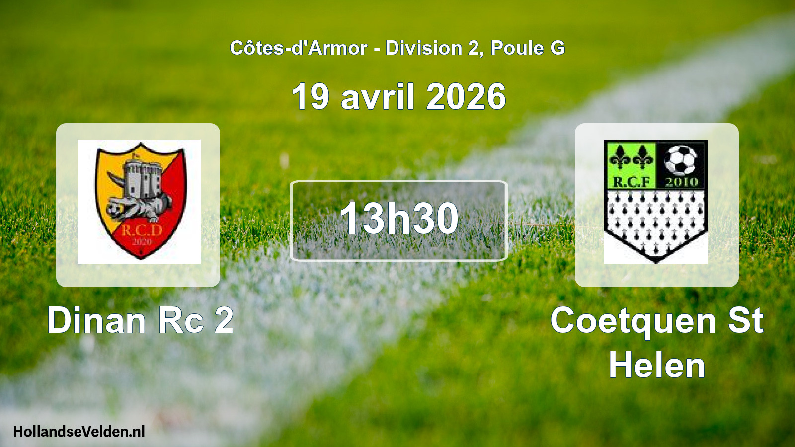 Geplande wedstrijd: Dinan Rc 2 - Coetquen St Helen (19 avril 2026)