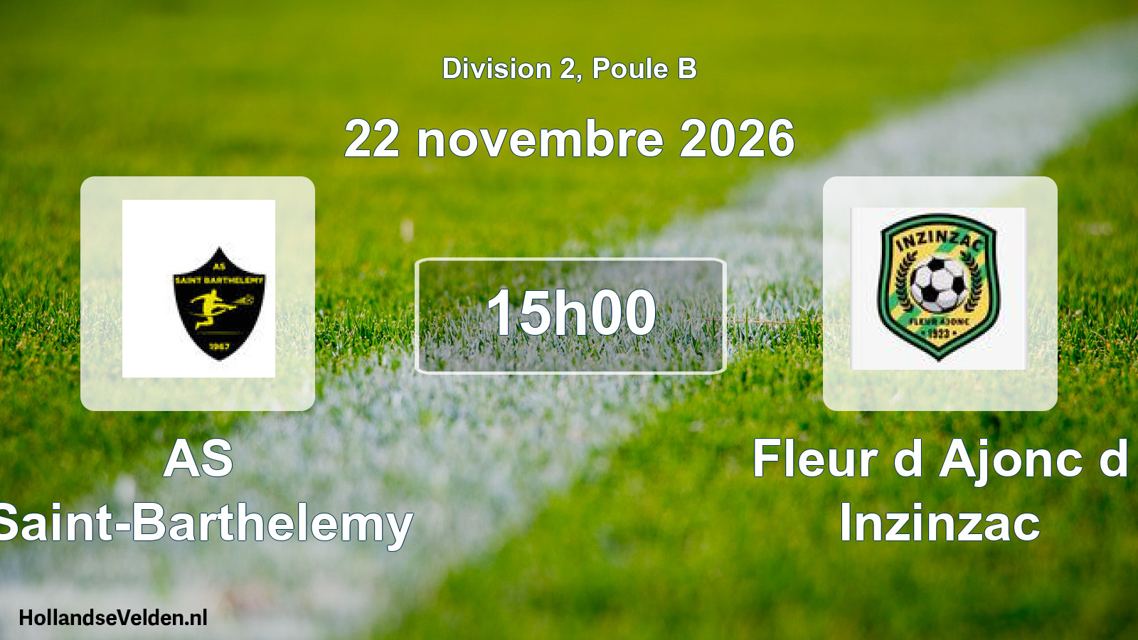 Scheduled Match: AS Saint-Barthelemy - Fleur d Ajonc d Inzinzac (22 November 2026)