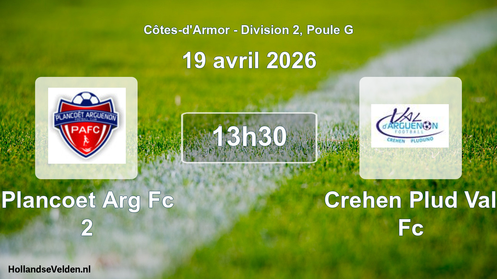 Geplande wedstrijd: Plancoet Arg Fc 2 - Crehen Plud Val Fc (19 avril 2026)