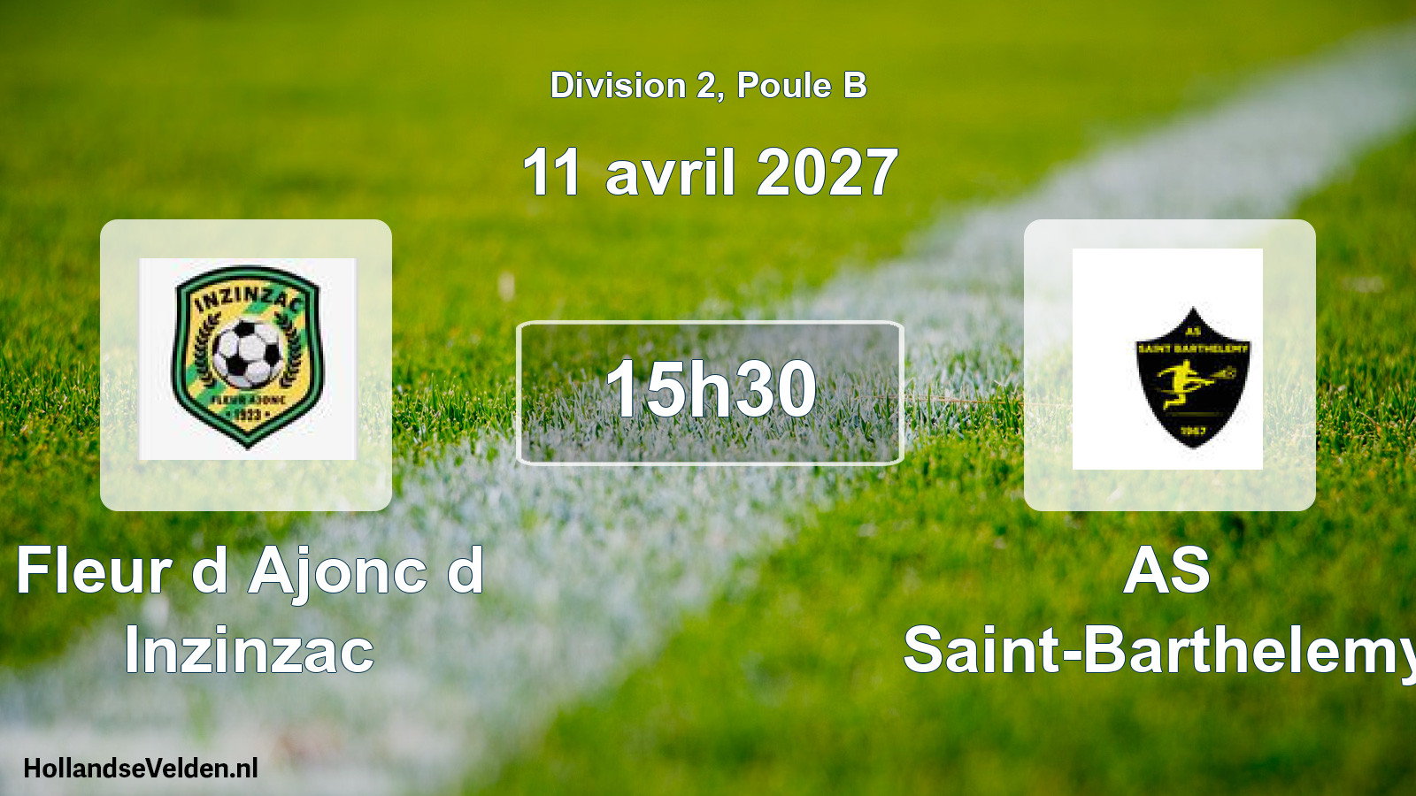 Scheduled Match: Fleur d Ajonc d Inzinzac - AS Saint-Barthelemy (11 April 2027)