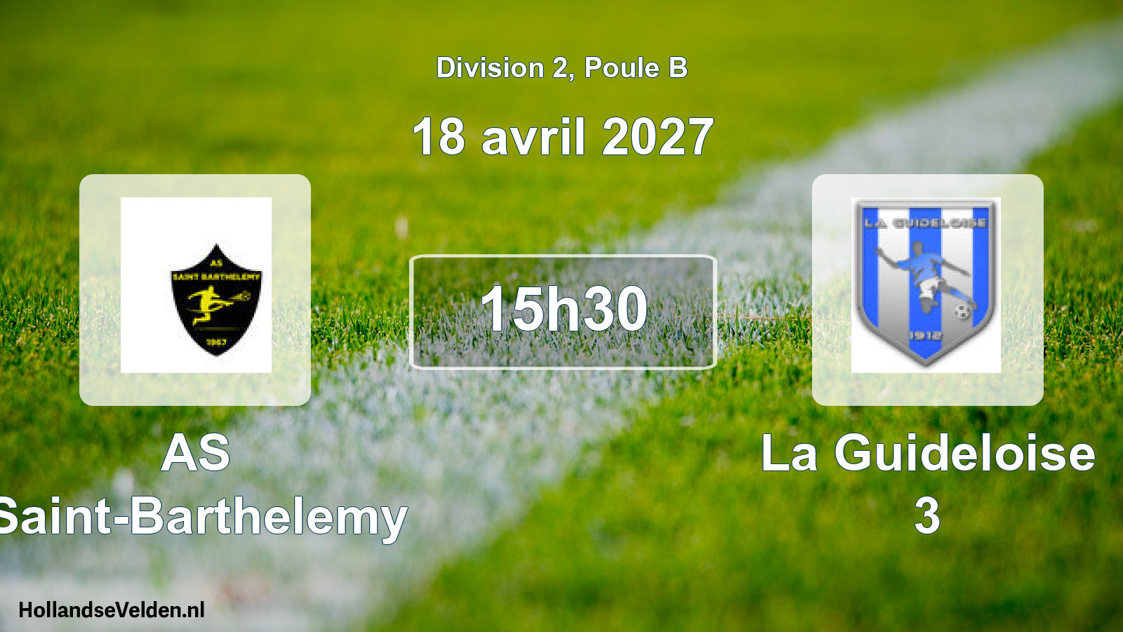 Match programmé: AS Saint-Barthelemy - La Guideloise 3 (18 avril 2027)