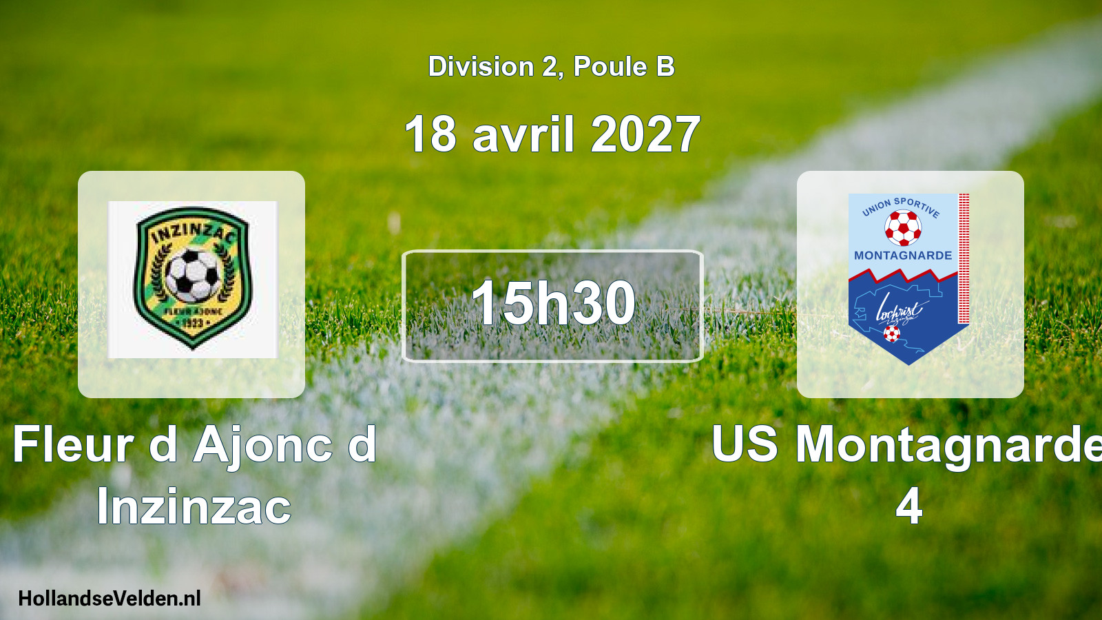 Scheduled Match: Fleur d Ajonc d Inzinzac - US Montagnarde 4 (18 April 2027)