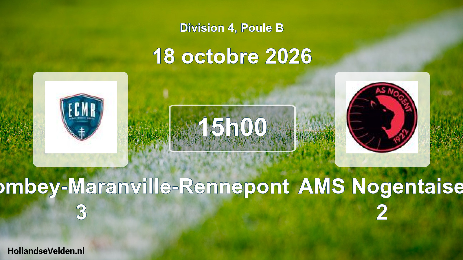Geplande wedstrijd: Entente Colombey-Maranville-Rennepont 3 - AMS Nogentaise 2 (18 oktober 2026)