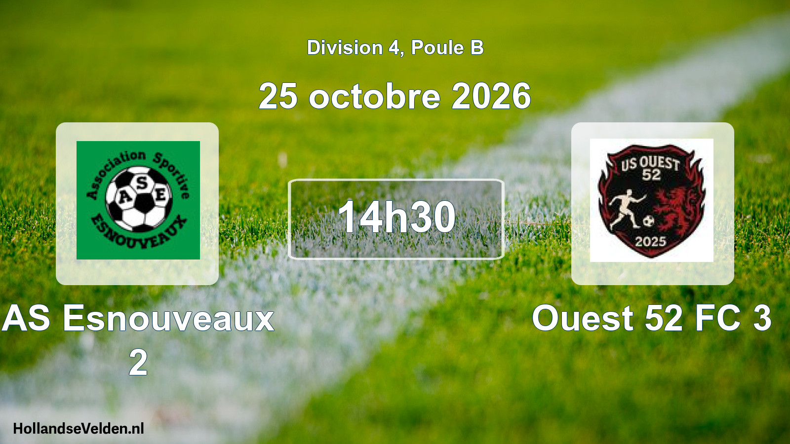 Match programmé: AS Esnouveaux 2 - Ouest 52 FC 3 (25 octobre 2026)