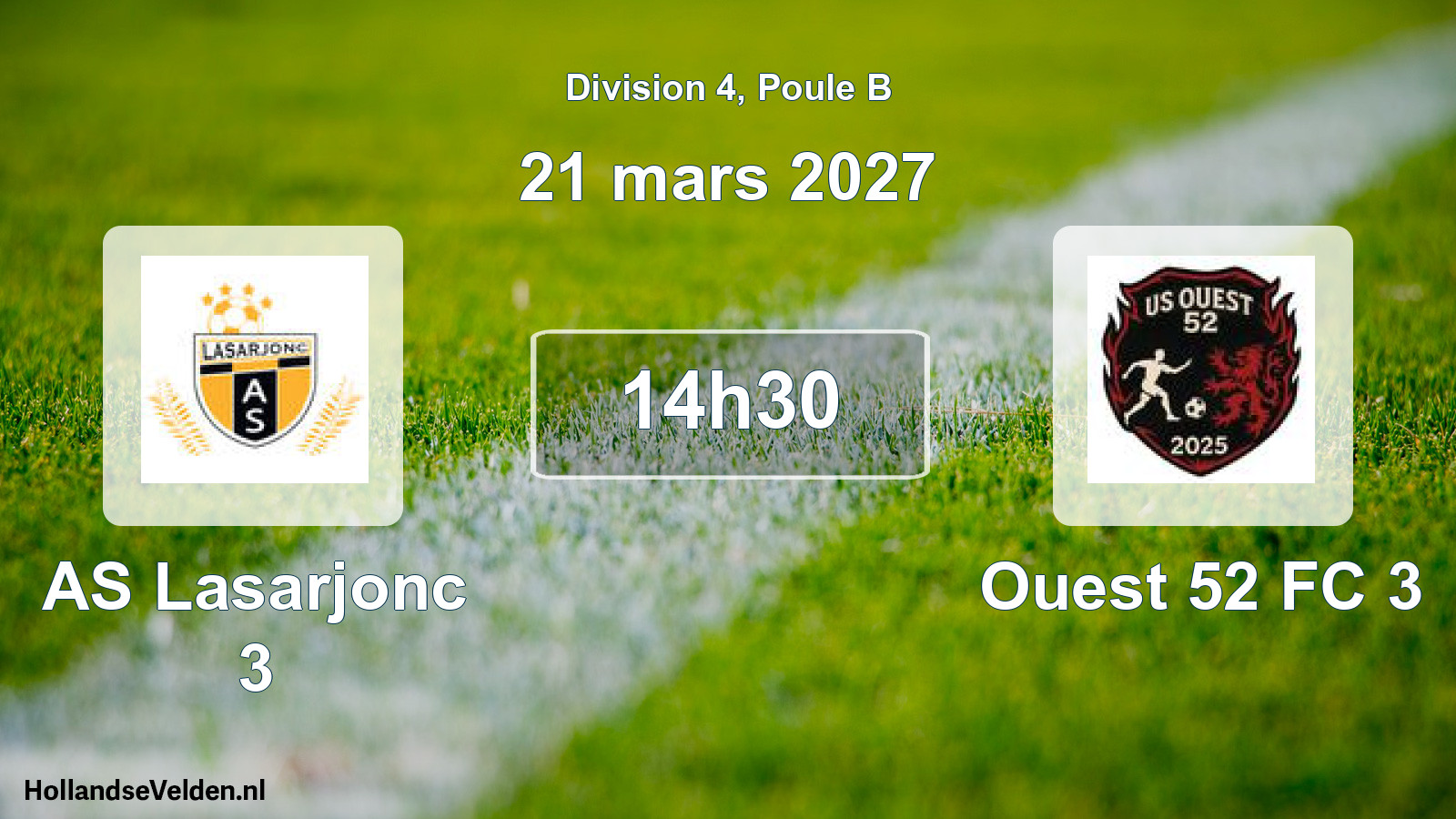 Scheduled Match: AS Lasarjonc 3 - Ouest 52 FC 3 (21 March 2027)