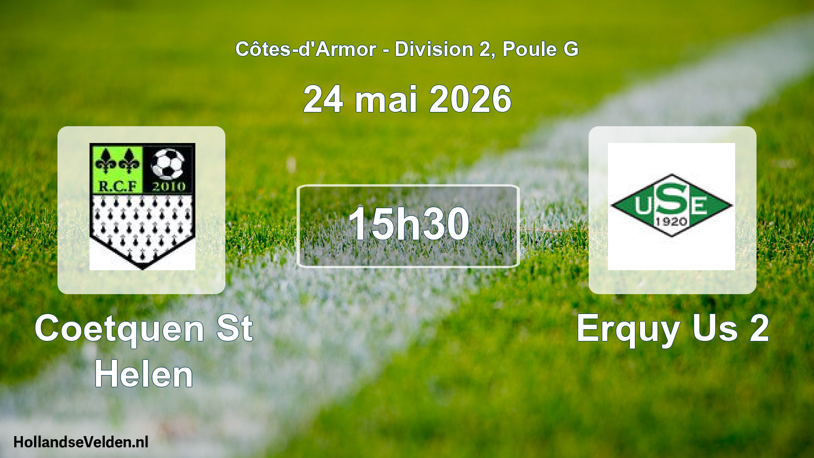 Geplande wedstrijd: Coetquen St Helen - Erquy Us 2 (24 mai 2026)