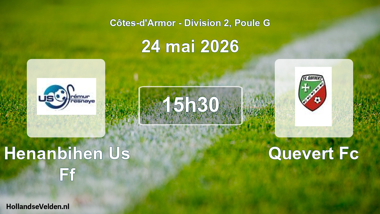 Scheduled Match: Henanbihen Us Ff - Quevert Fc (24 May 2026)