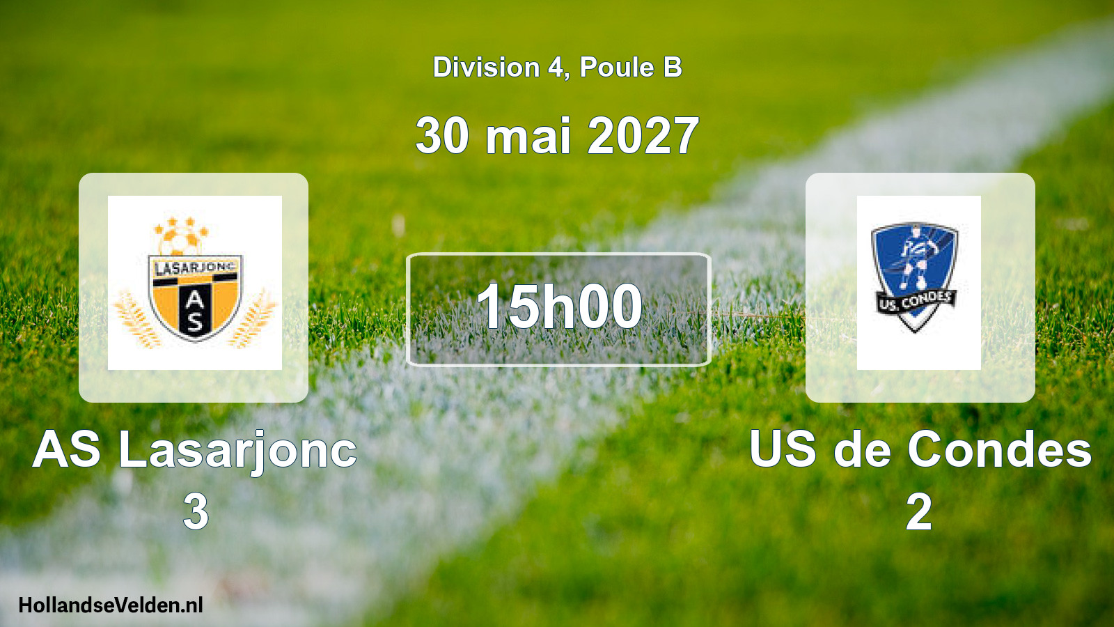 Geplande wedstrijd: AS Lasarjonc 3 - US de Condes 2 (30 mei 2027)