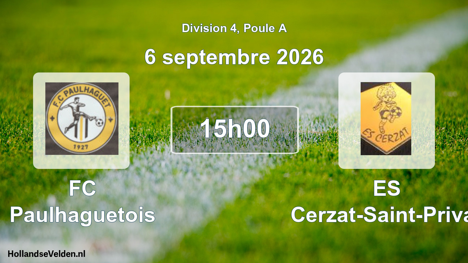 Match programmé: FC Paulhaguetois - ES Cerzat-Saint-Privat (6 septembre 2026)