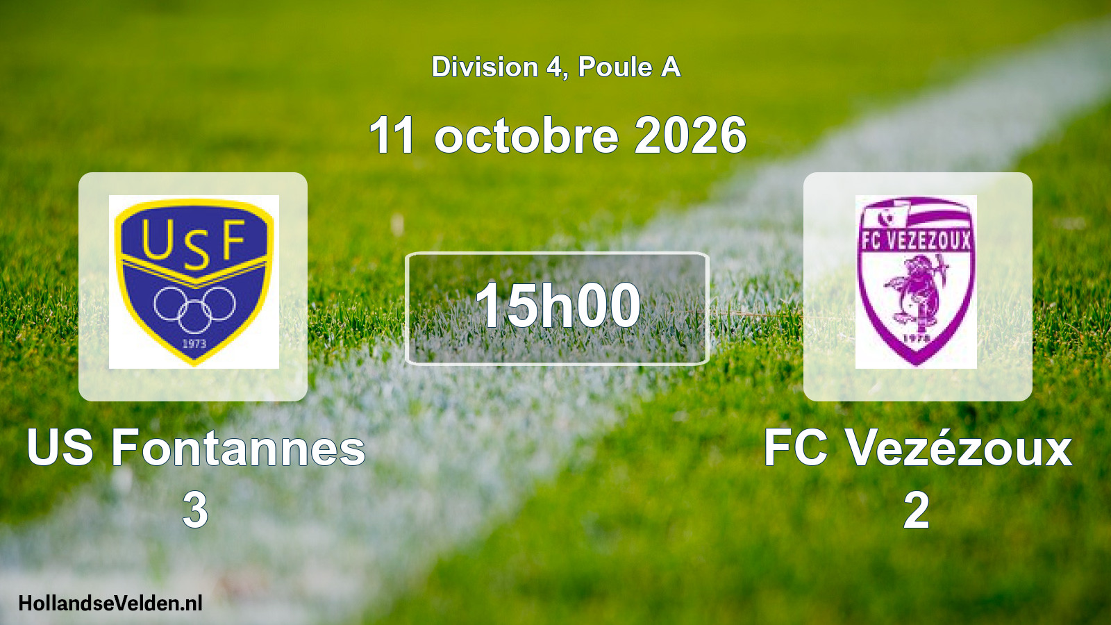 Scheduled Match: US Fontannes 3 - FC Vezézoux 2 (11 October 2026)