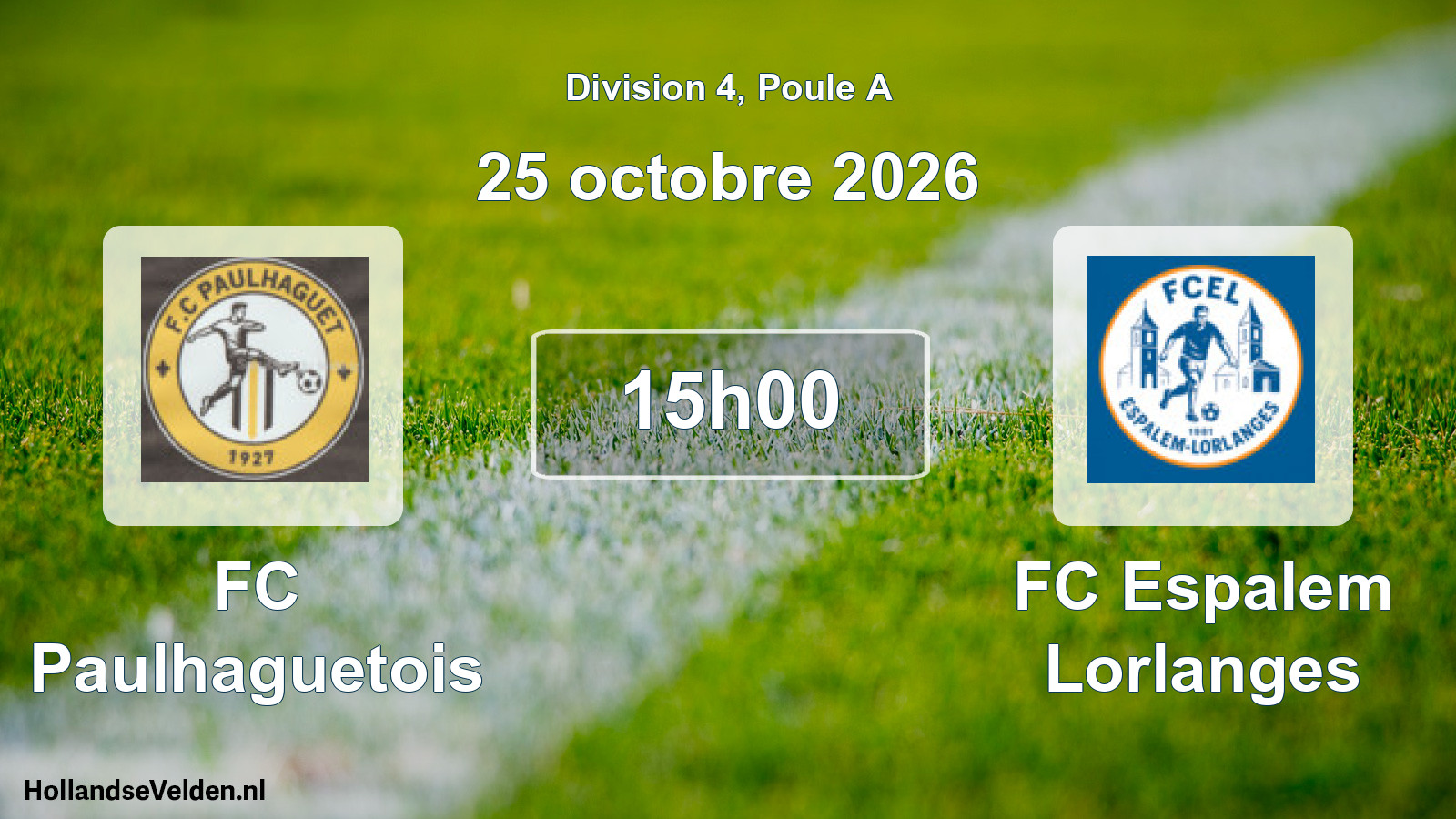 Scheduled Match: FC Paulhaguetois - FC Espalem Lorlanges (25 October 2026)
