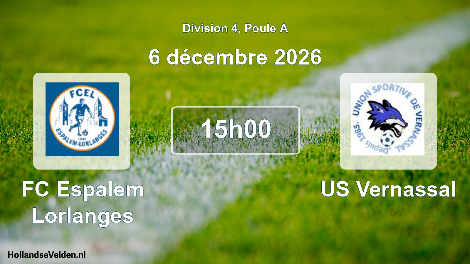 Scheduled Match: FC Espalem Lorlanges - US Vernassal (6 December 2026)