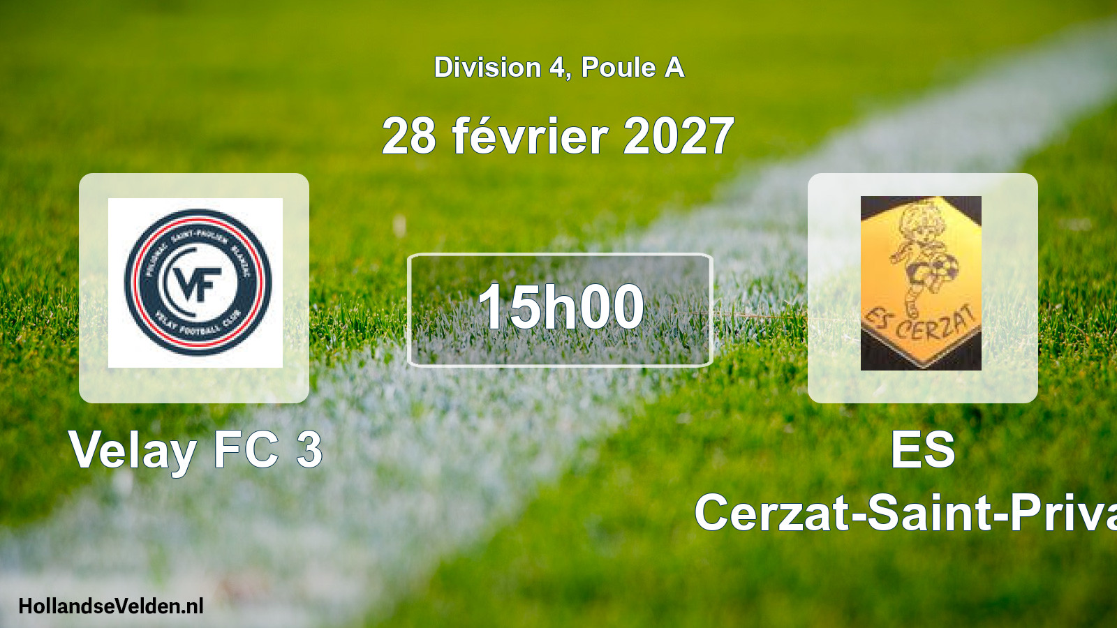 Match programmé: Velay FC 3 - ES Cerzat-Saint-Privat (28 février 2027)